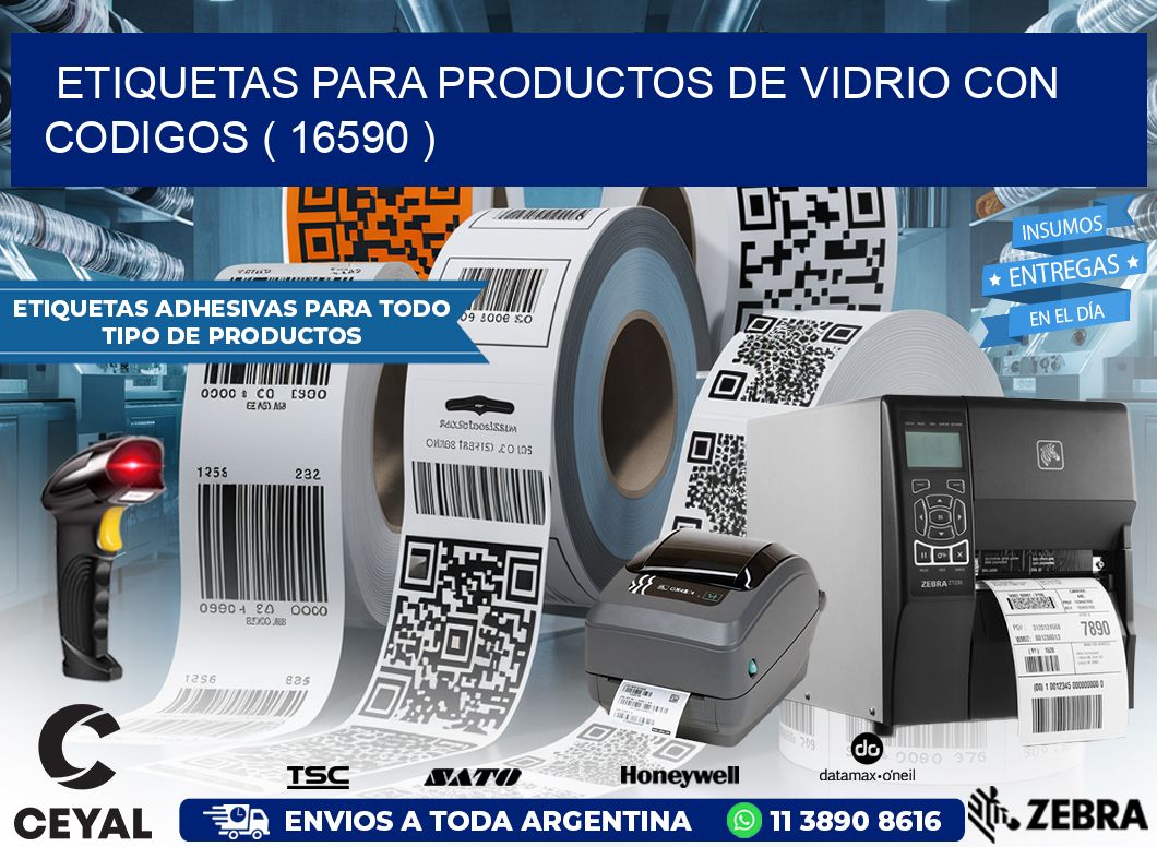 ETIQUETAS PARA PRODUCTOS DE VIDRIO CON CODIGOS ( 16590 )