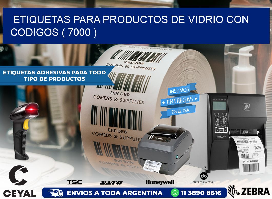 ETIQUETAS PARA PRODUCTOS DE VIDRIO CON CODIGOS ( 7000 )