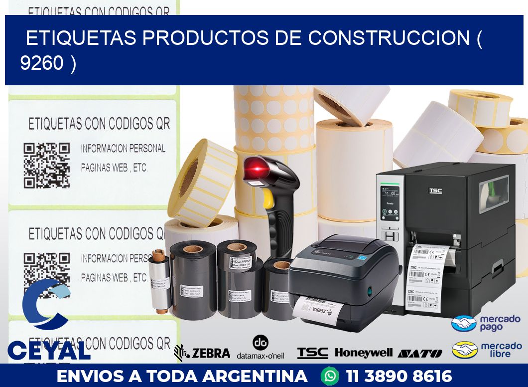 ETIQUETAS PRODUCTOS DE CONSTRUCCION ( 9260 )