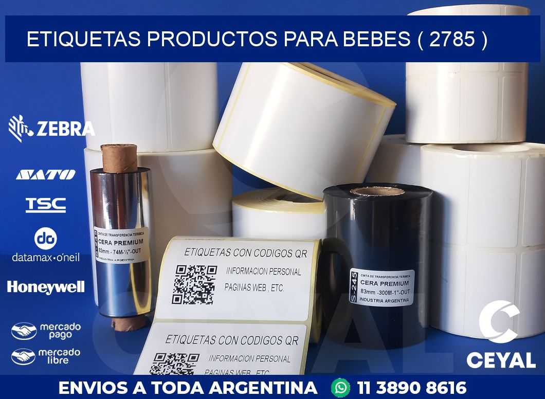 ETIQUETAS PRODUCTOS PARA BEBES ( 2785 )