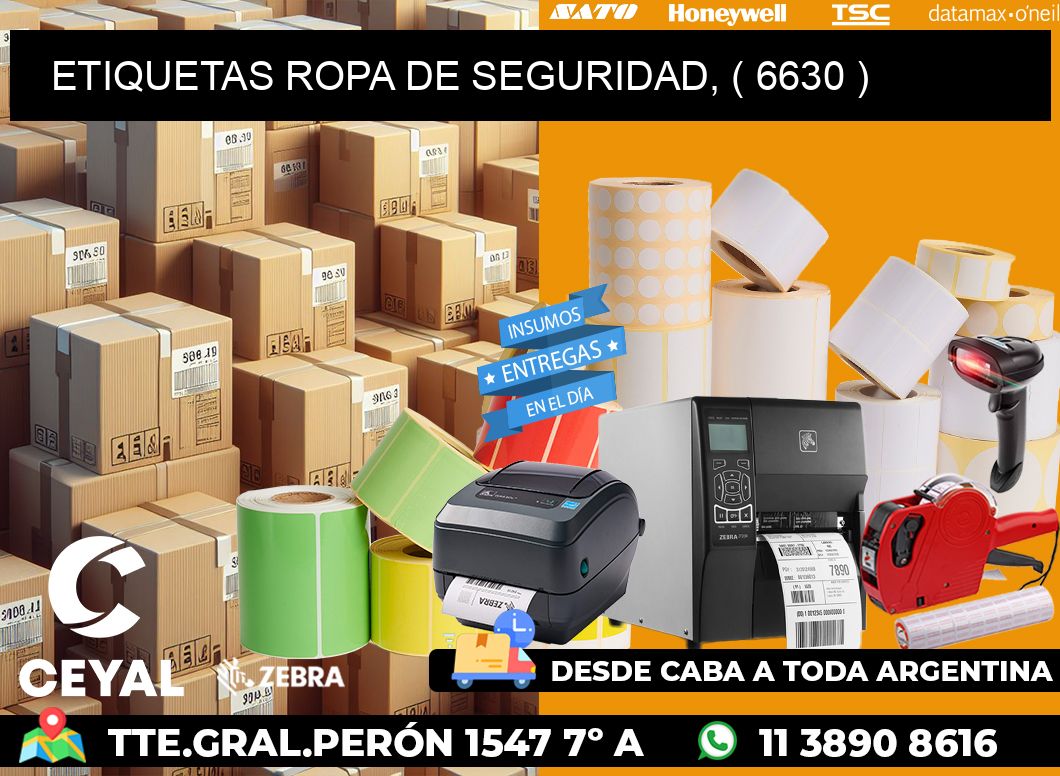 ETIQUETAS ROPA DE SEGURIDAD, ( 6630 )