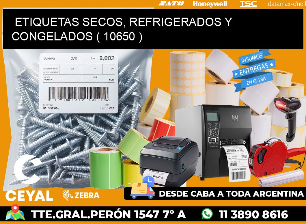 ETIQUETAS SECOS, REFRIGERADOS Y CONGELADOS ( 10650 )