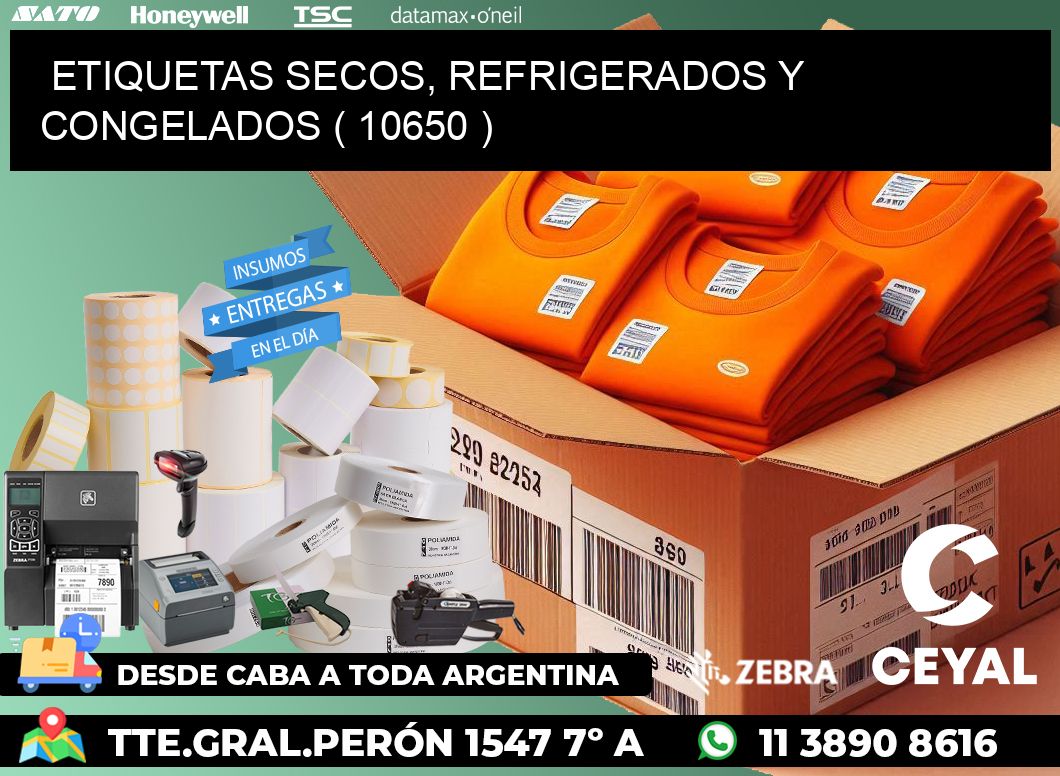 ETIQUETAS SECOS, REFRIGERADOS Y CONGELADOS ( 10650 )