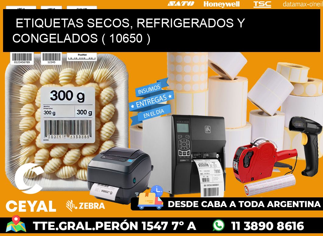 ETIQUETAS SECOS, REFRIGERADOS Y CONGELADOS ( 10650 )