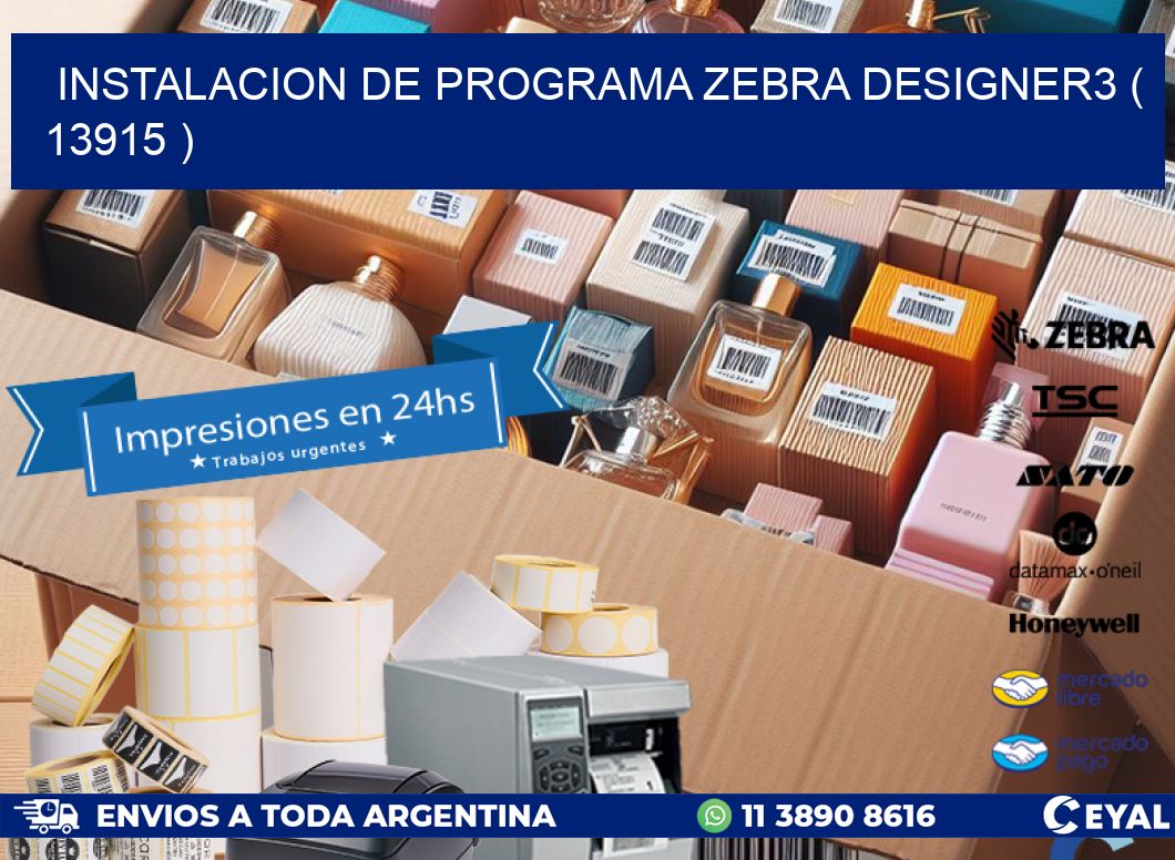 INSTALACION DE PROGRAMA ZEBRA DESIGNER3 ( 13915 )