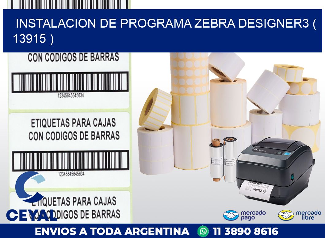 INSTALACION DE PROGRAMA ZEBRA DESIGNER3 ( 13915 )