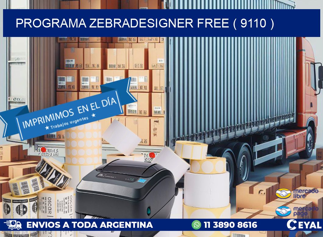 PROGRAMA ZEBRADESIGNER FREE ( 9110 )