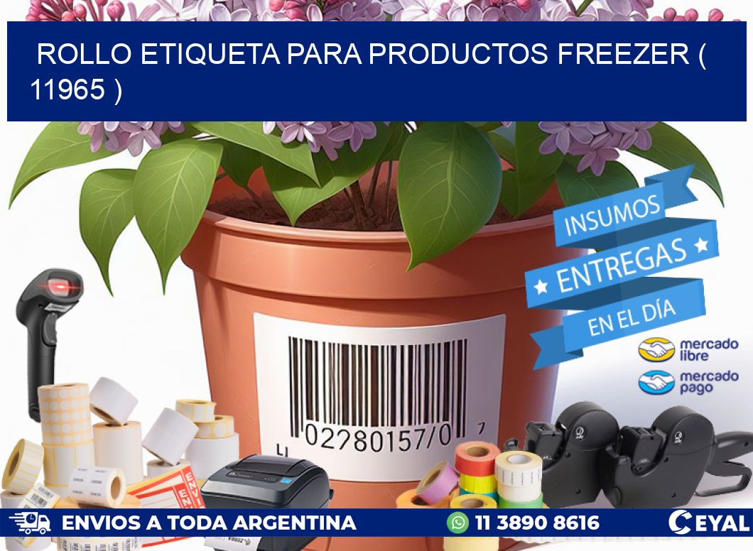 ROLLO ETIQUETA PARA PRODUCTOS FREEZER ( 11965 )