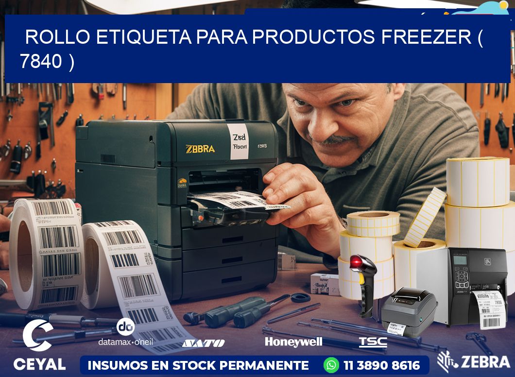 ROLLO ETIQUETA PARA PRODUCTOS FREEZER ( 7840 )