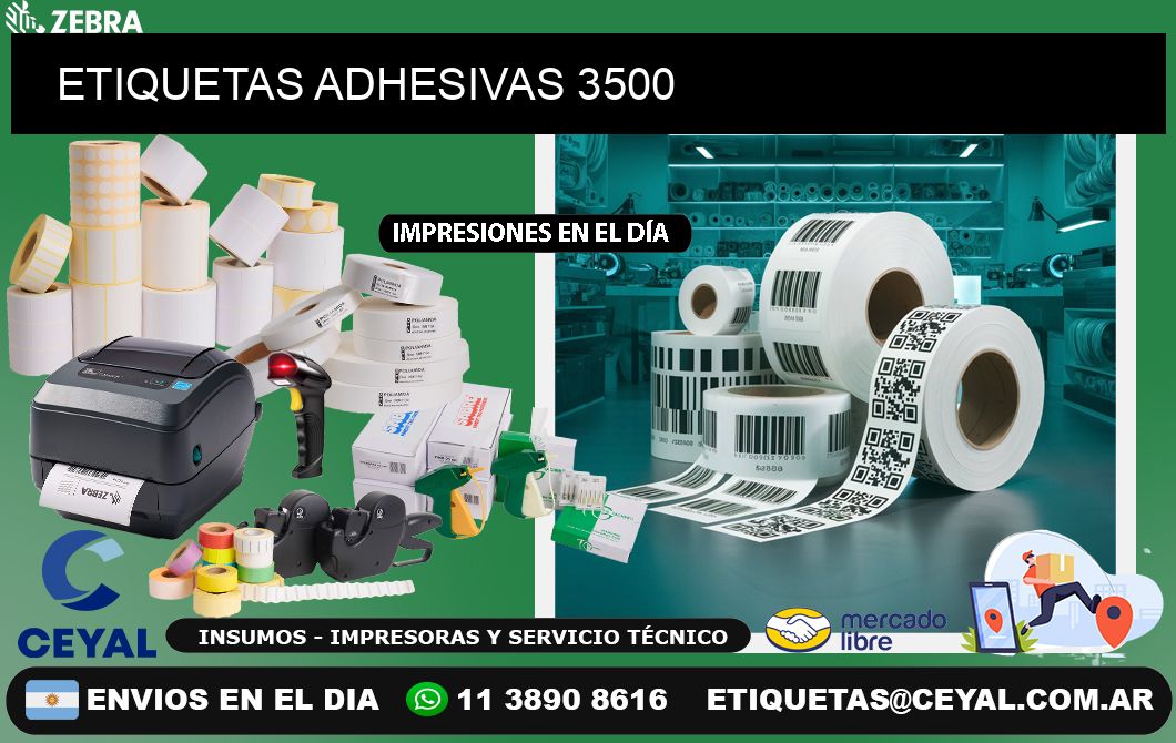 ETIQUETAS ADHESIVAS 3500