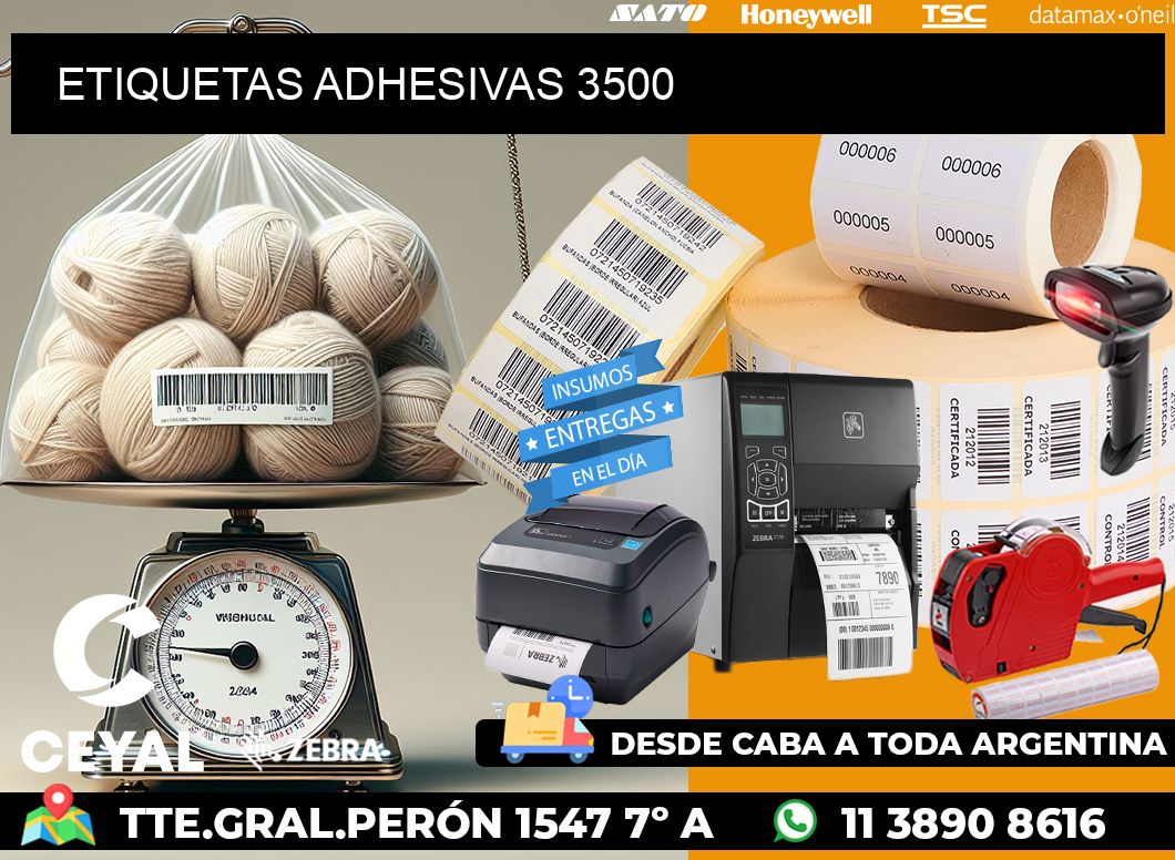 ETIQUETAS ADHESIVAS 3500