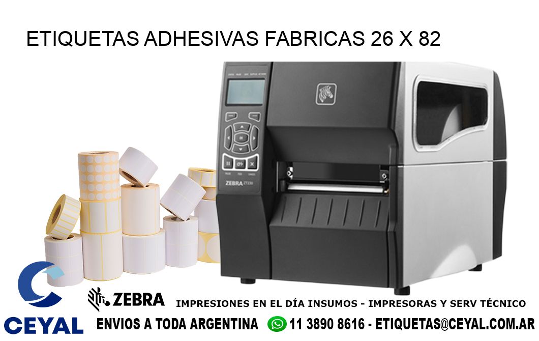 ETIQUETAS ADHESIVAS FABRICAS 26 x 82