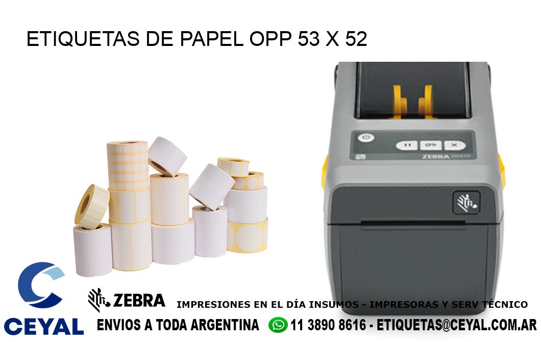 ETIQUETAS DE PAPEL OPP 53 x 52