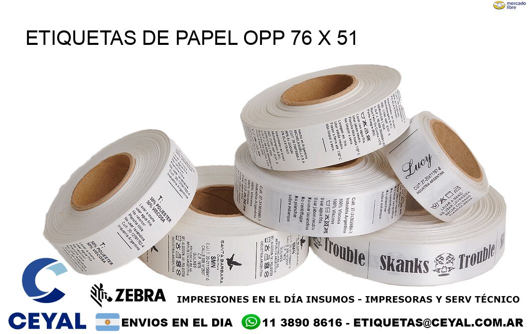 ETIQUETAS DE PAPEL OPP 76 x 51