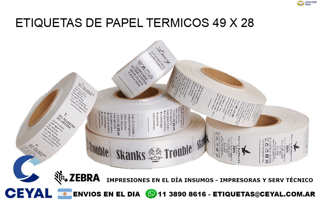 ETIQUETAS DE PAPEL TERMICOS 49 x 28