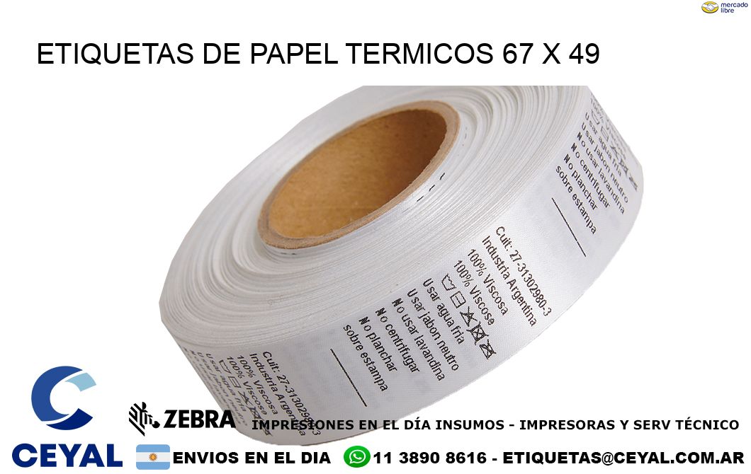 ETIQUETAS DE PAPEL TERMICOS 67 x 49