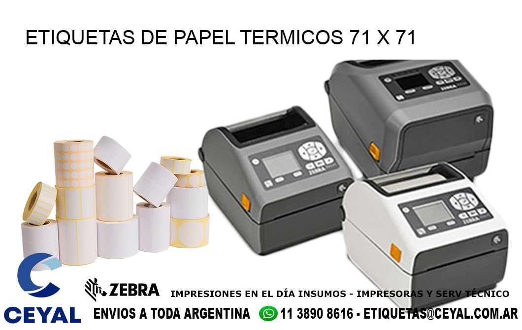 ETIQUETAS DE PAPEL TERMICOS 71 x 71