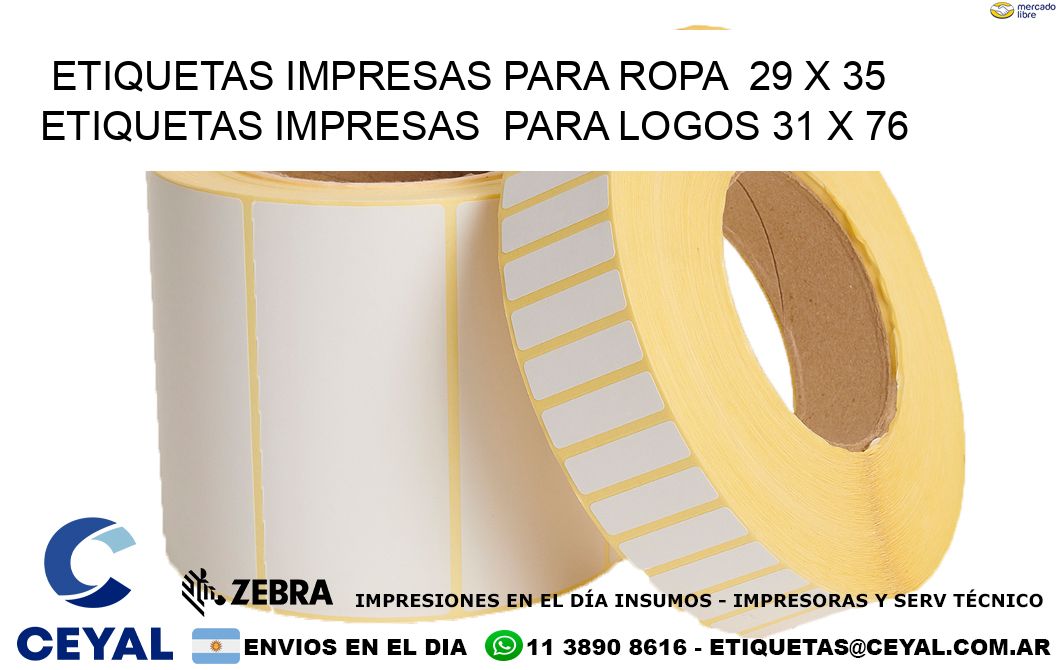 ETIQUETAS IMPRESAS PARA ROPA  29 x 35 ETIQUETAS IMPRESAS  PARA LOGOS 31 x 76