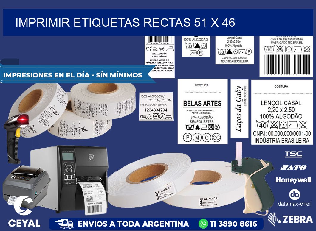 IMPRIMIR ETIQUETAS RECTAS 51 x 46