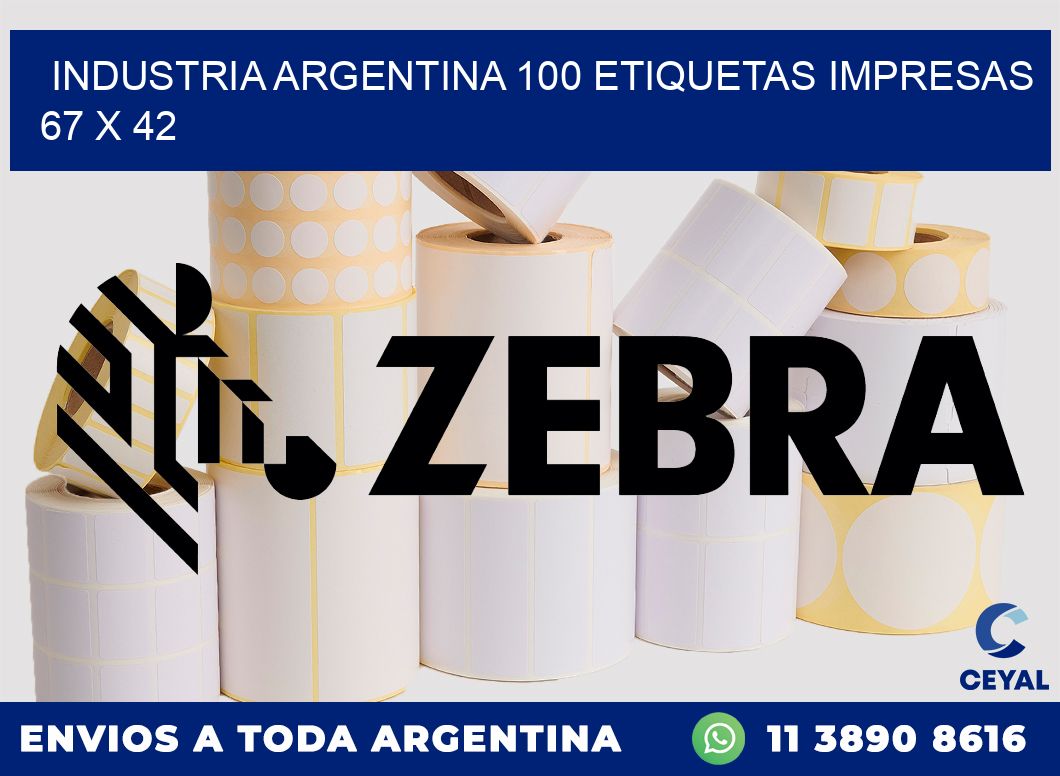 INDUSTRIA ARGENTINA 100 ETIQUETAS IMPRESAS  67 x 42