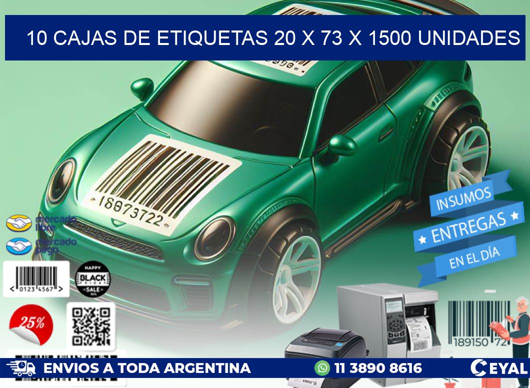 10 CAJAS DE ETIQUETAS 20 x 73 X 1500 UNIDADES