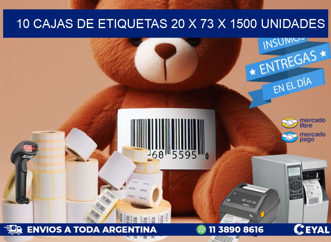 10 CAJAS DE ETIQUETAS 20 x 73 X 1500 UNIDADES