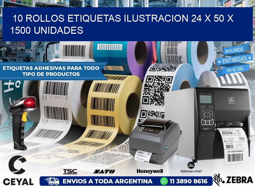 10 ROLLOS ETIQUETAS ILUSTRACION 24 x 50 X 1500 UNIDADES