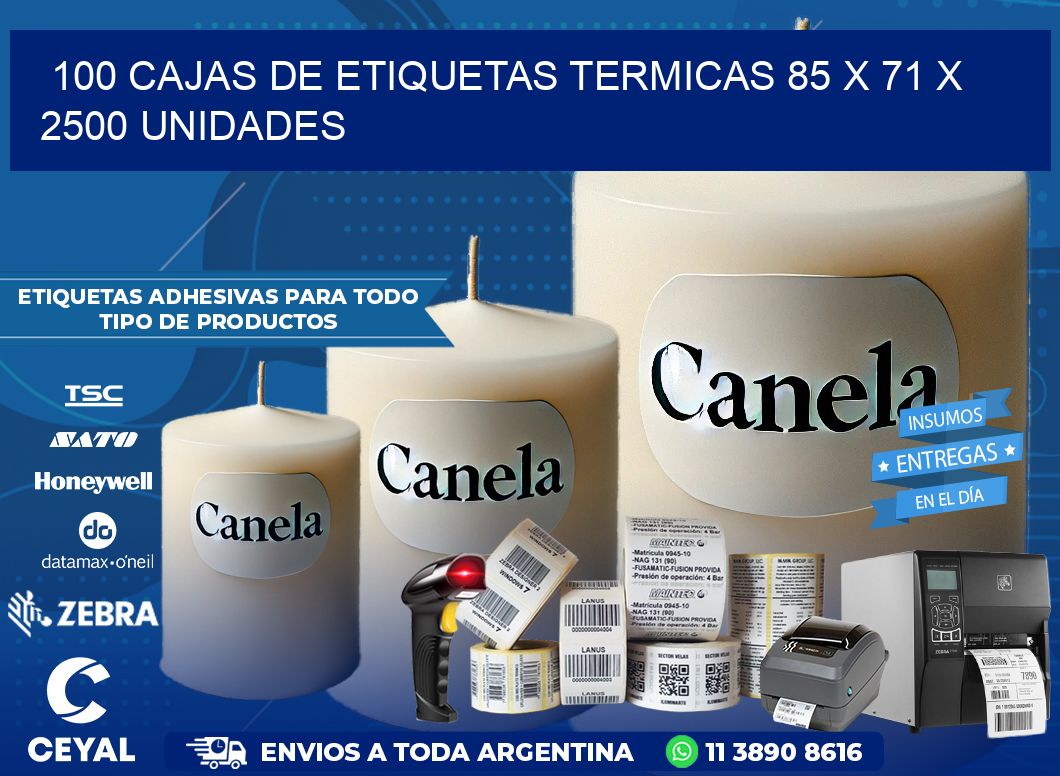 100 CAJAS DE ETIQUETAS TERMICAS 85 x 71 X 2500 UNIDADES