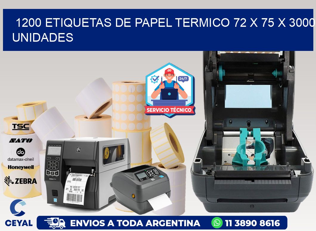 1200 ETIQUETAS DE PAPEL TERMICO 72 x 75 X 3000 UNIDADES