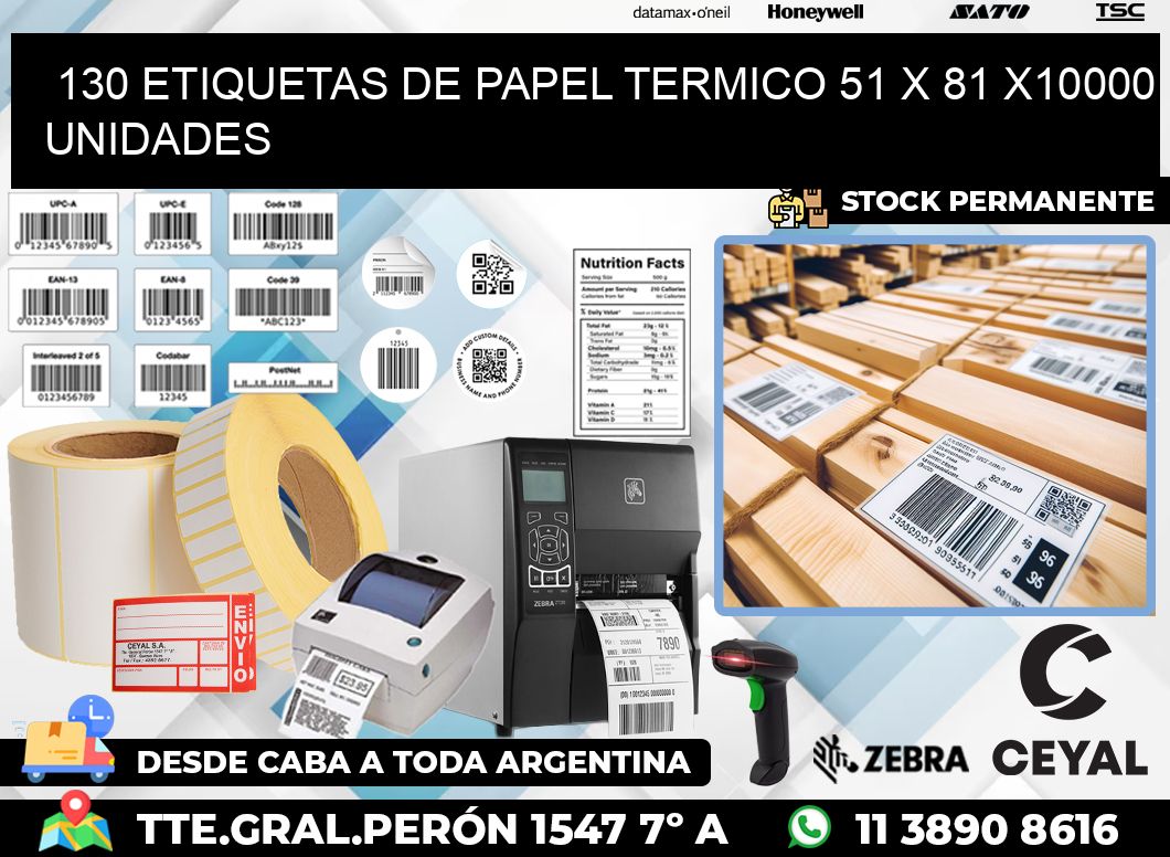 130 ETIQUETAS DE PAPEL TERMICO 51 x 81 X10000 UNIDADES