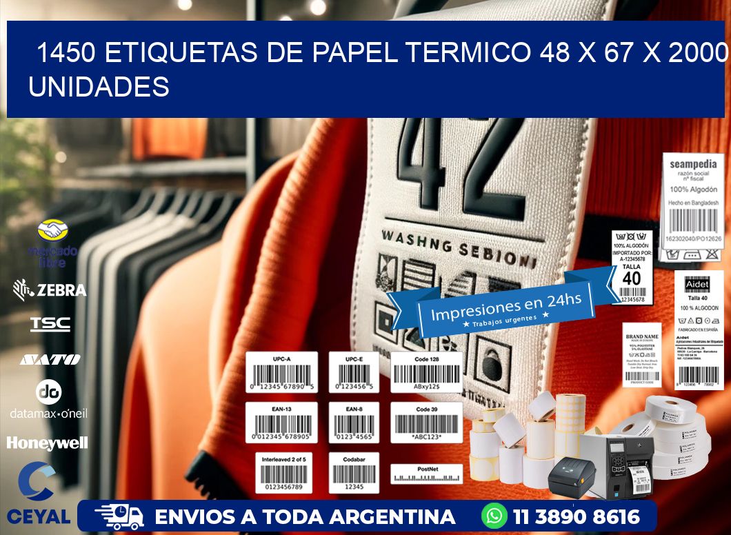 1450 ETIQUETAS DE PAPEL TERMICO 48 x 67 X 2000 UNIDADES