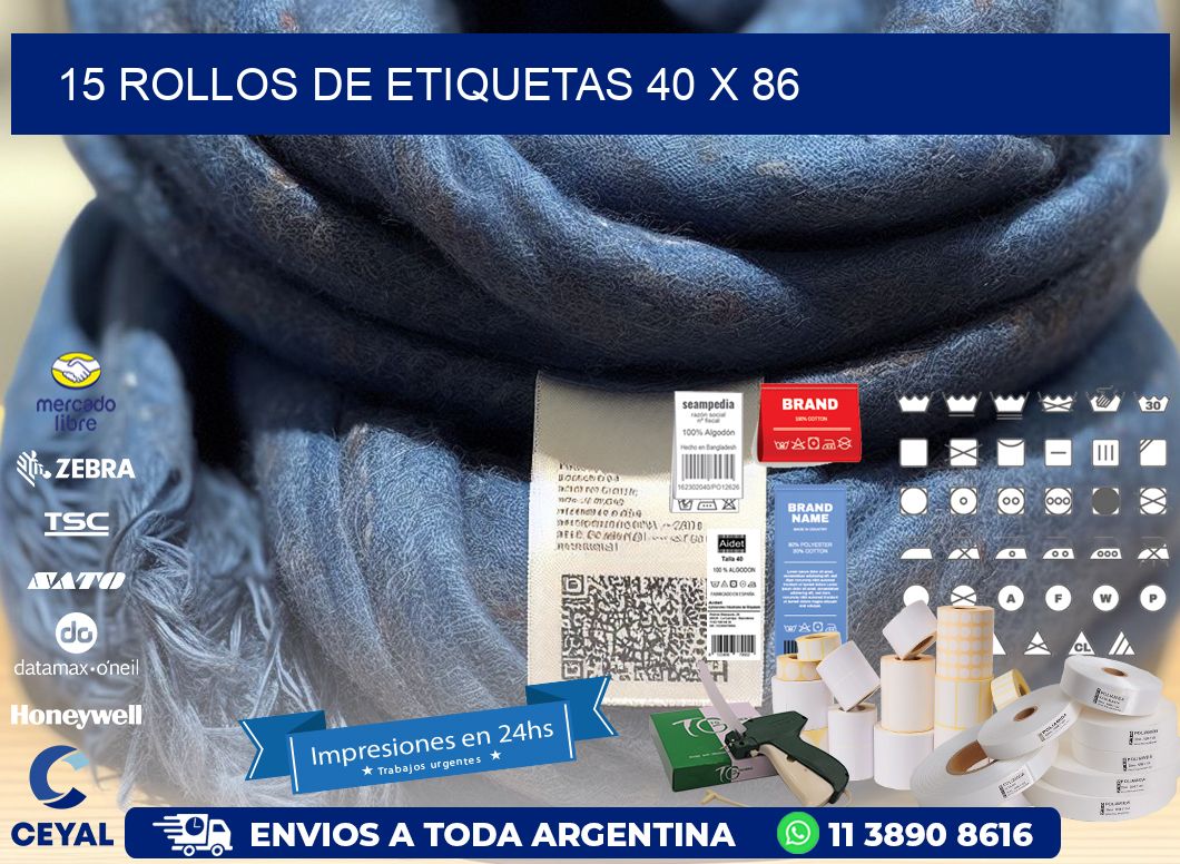 15 ROLLOS DE ETIQUETAS 40 x 86