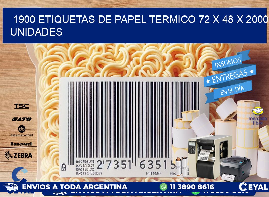 1900 ETIQUETAS DE PAPEL TERMICO 72 x 48 X 2000 UNIDADES