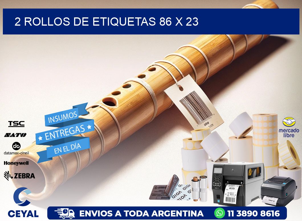 2 ROLLOS DE ETIQUETAS 86 x 23