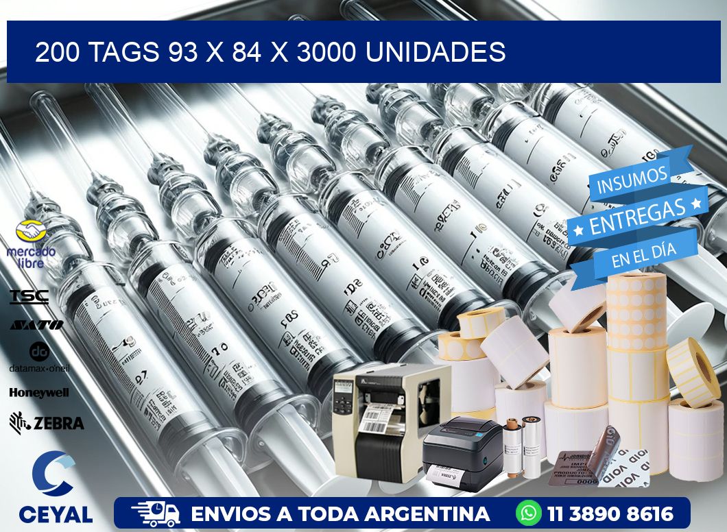 200 TAGS 93 x 84 X 3000 UNIDADES