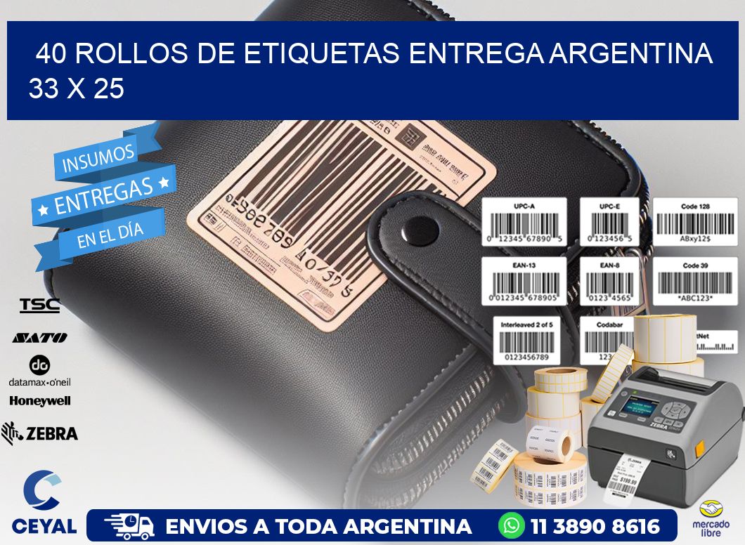 40 ROLLOS DE ETIQUETAS ENTREGA ARGENTINA 33 x 25