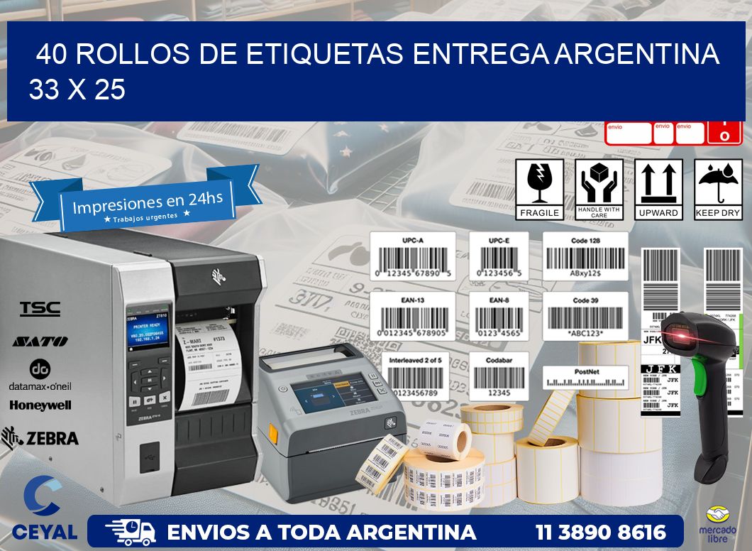 40 ROLLOS DE ETIQUETAS ENTREGA ARGENTINA 33 x 25