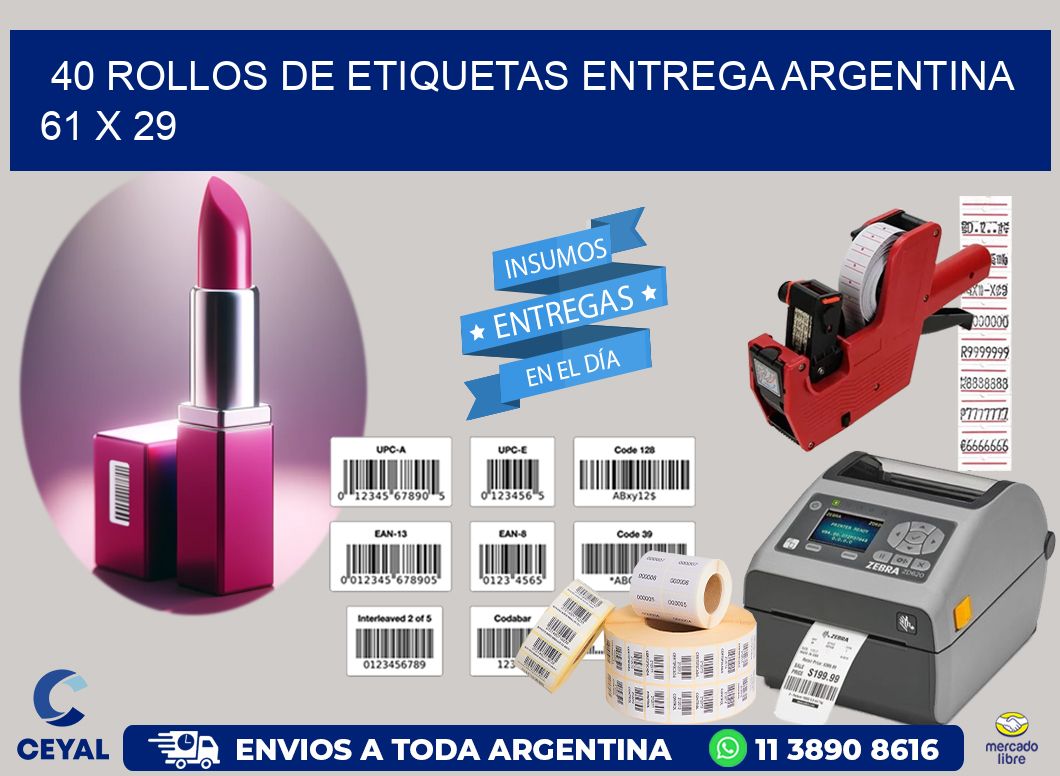 40 ROLLOS DE ETIQUETAS ENTREGA ARGENTINA 61 x 29