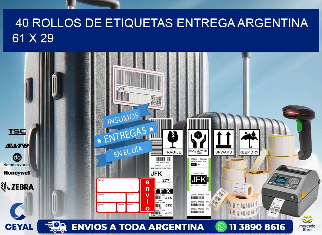 40 ROLLOS DE ETIQUETAS ENTREGA ARGENTINA 61 x 29