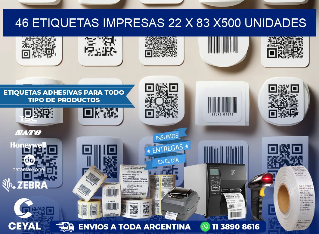 46 ETIQUETAS IMPRESAS 22 x 83 x500 UNIDADES