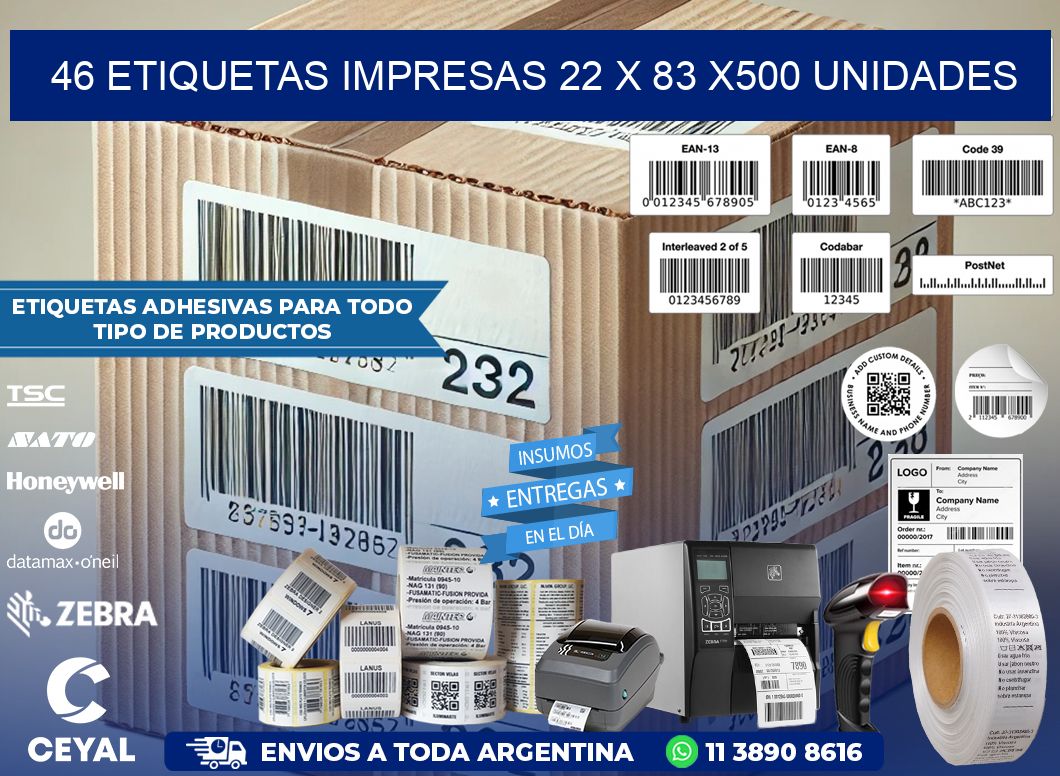 46 ETIQUETAS IMPRESAS 22 x 83 x500 UNIDADES