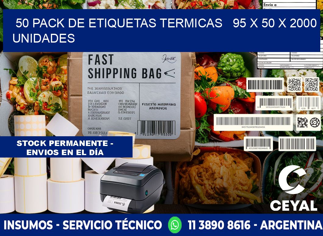 50 PACK DE ETIQUETAS TERMICAS   95 x 50 X 2000 UNIDADES