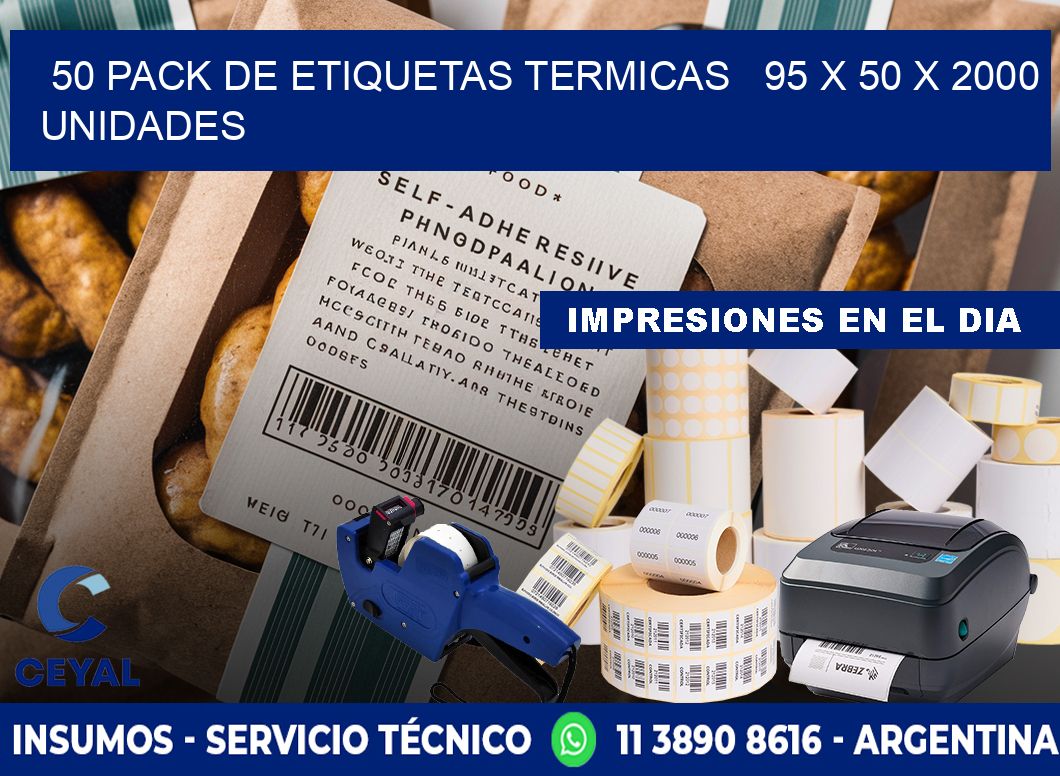 50 PACK DE ETIQUETAS TERMICAS   95 x 50 X 2000 UNIDADES