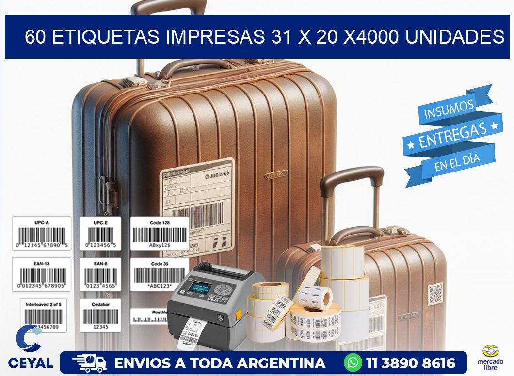 60 ETIQUETAS IMPRESAS 31 x 20 X4000 UNIDADES