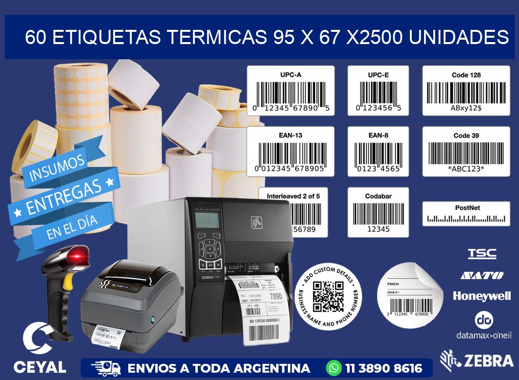 60 ETIQUETAS TERMICAS 95 x 67 X2500 UNIDADES