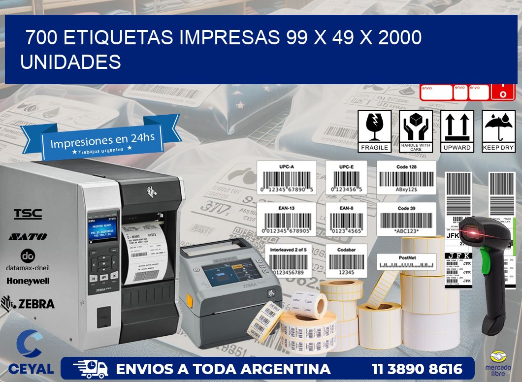 700 ETIQUETAS IMPRESAS 99 x 49 X 2000 UNIDADES