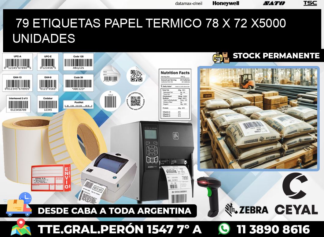 79 ETIQUETAS PAPEL TERMICO 78 x 72 X5000 UNIDADES