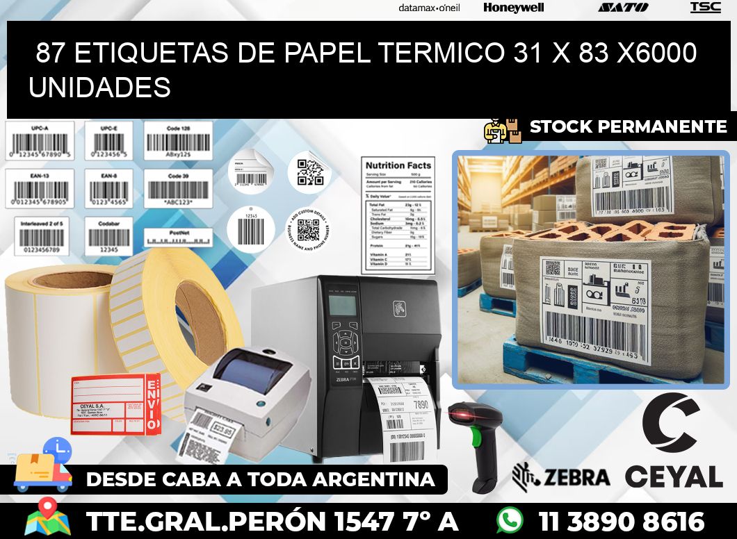 87 ETIQUETAS DE PAPEL TERMICO 31 x 83 X6000 UNIDADES