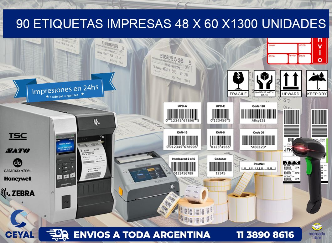 90 ETIQUETAS IMPRESAS 48 x 60 X1300 UNIDADES