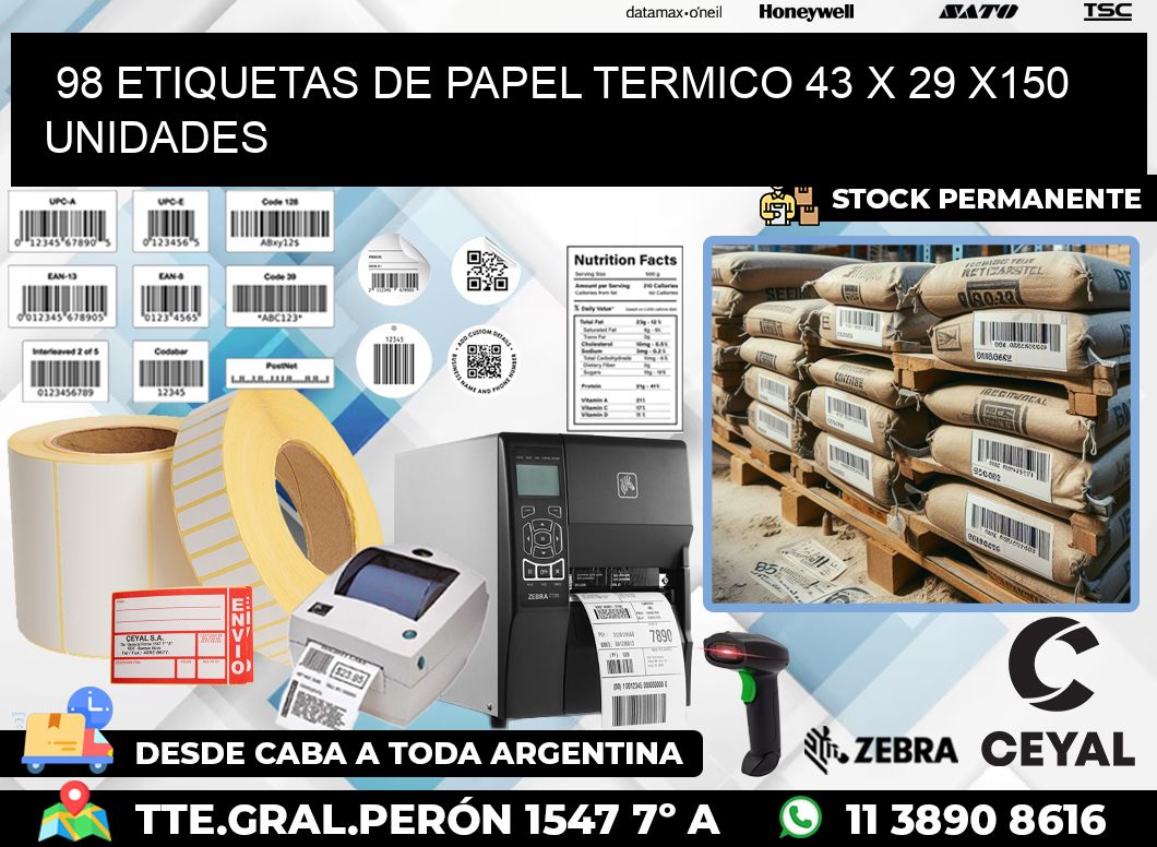 98 ETIQUETAS DE PAPEL TERMICO 43 x 29 x150 UNIDADES